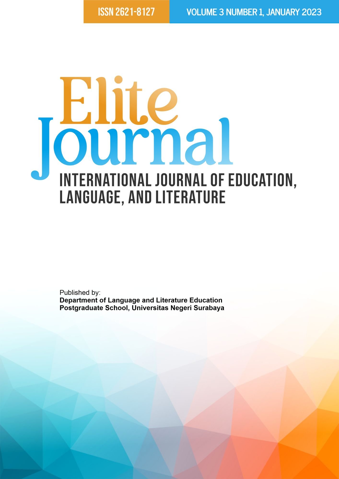 					View Vol. 3 No. 1 (2023): ELite Journal (Volume 3 Number 1, January 2023)
				