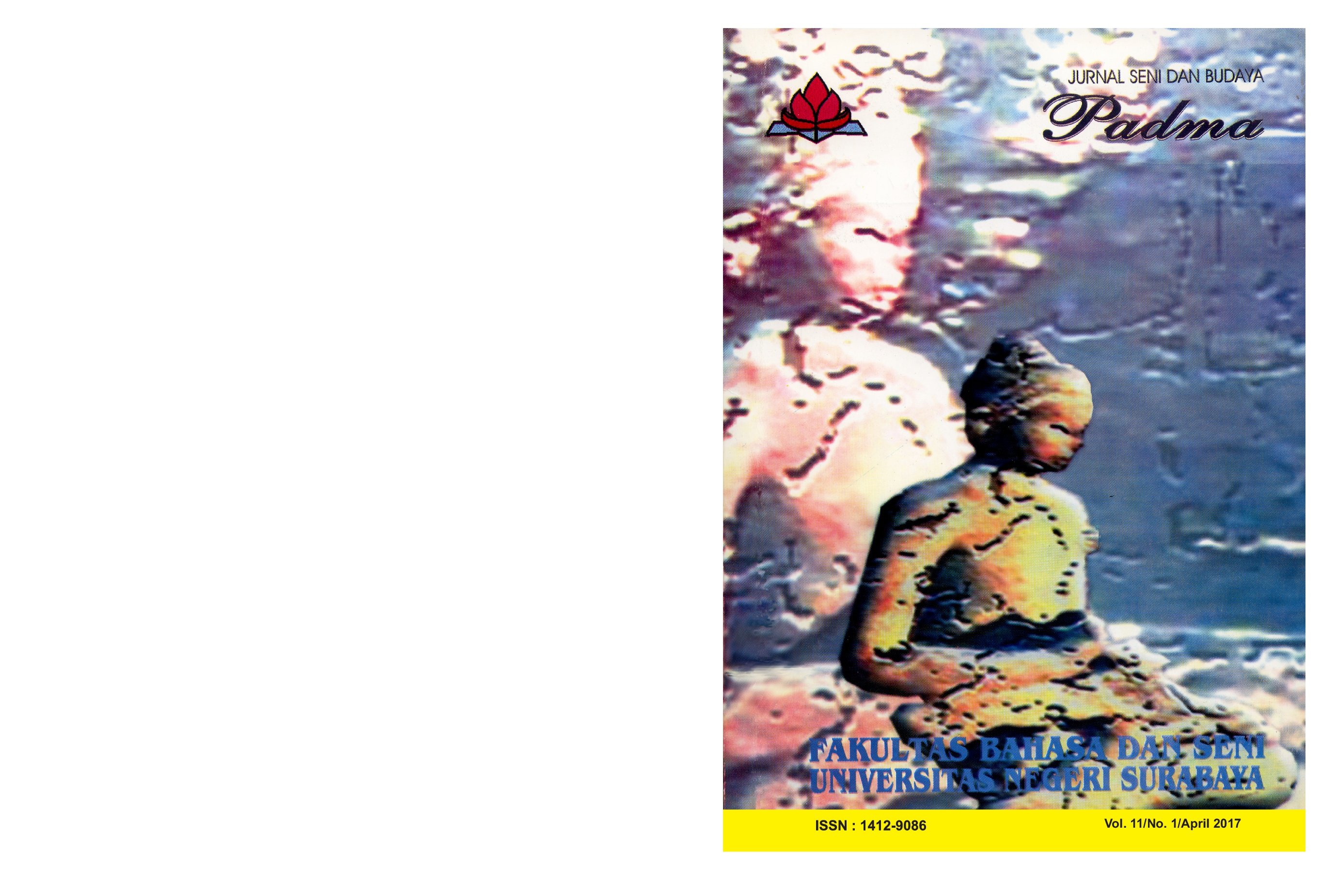 					View Vol. 11 No. 1 (2017): PADMA JURNAL SENI DAN BUDAYA
				