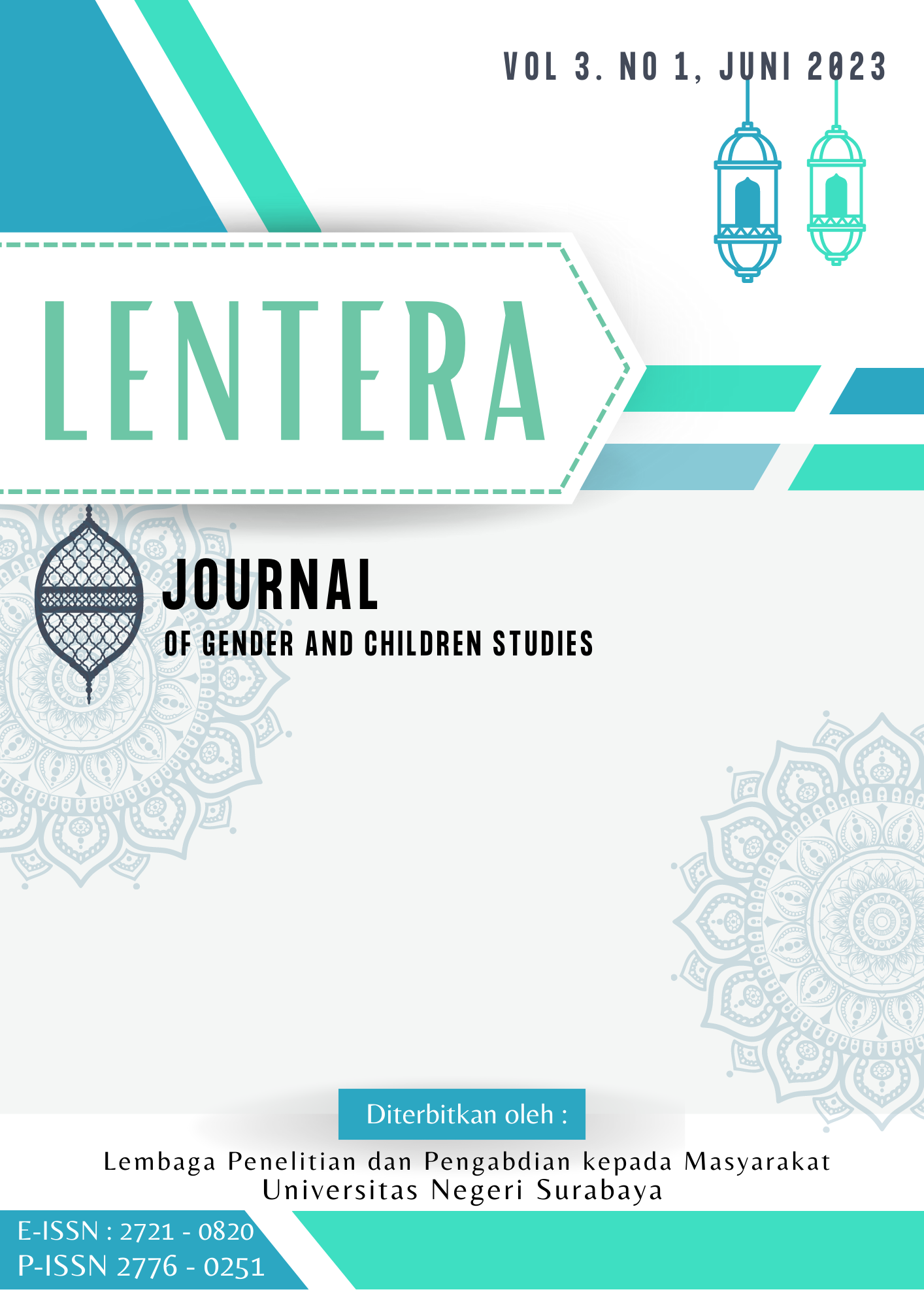 					View Vol. 3 No. 1 (2023): LENTERA: Journal of Gender and Children Studies ( June 2023 )
				
